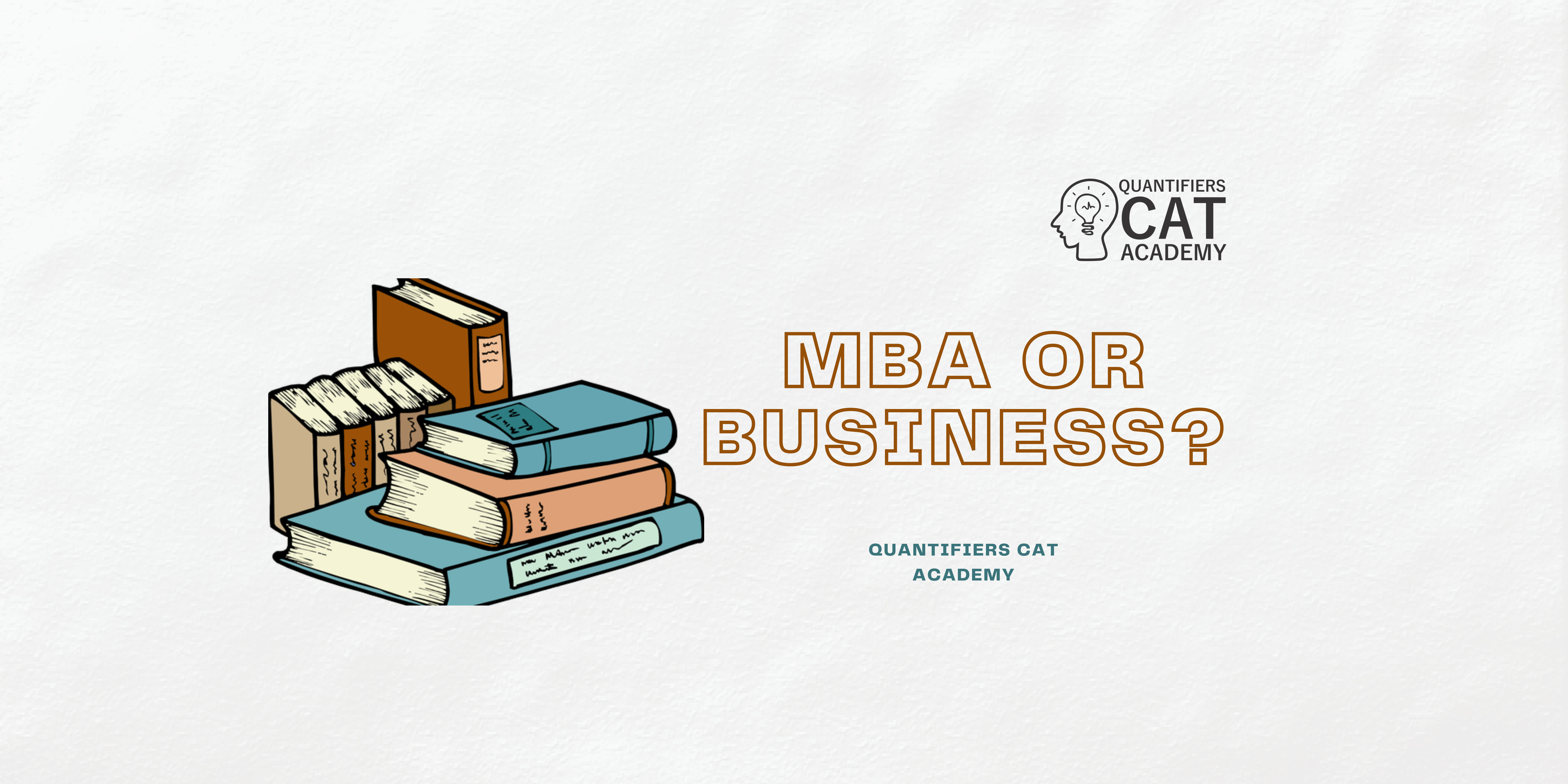 MBA or Business Startup? How MBA Aids Entrepreneurs