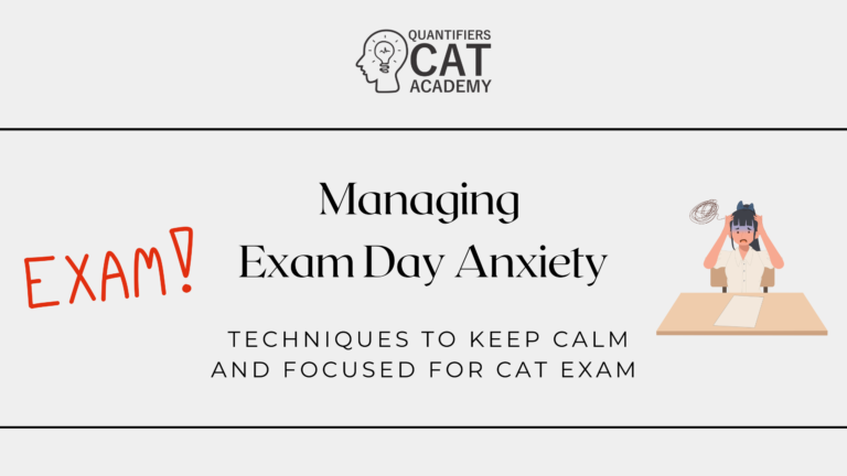 CAT exam day anxiety