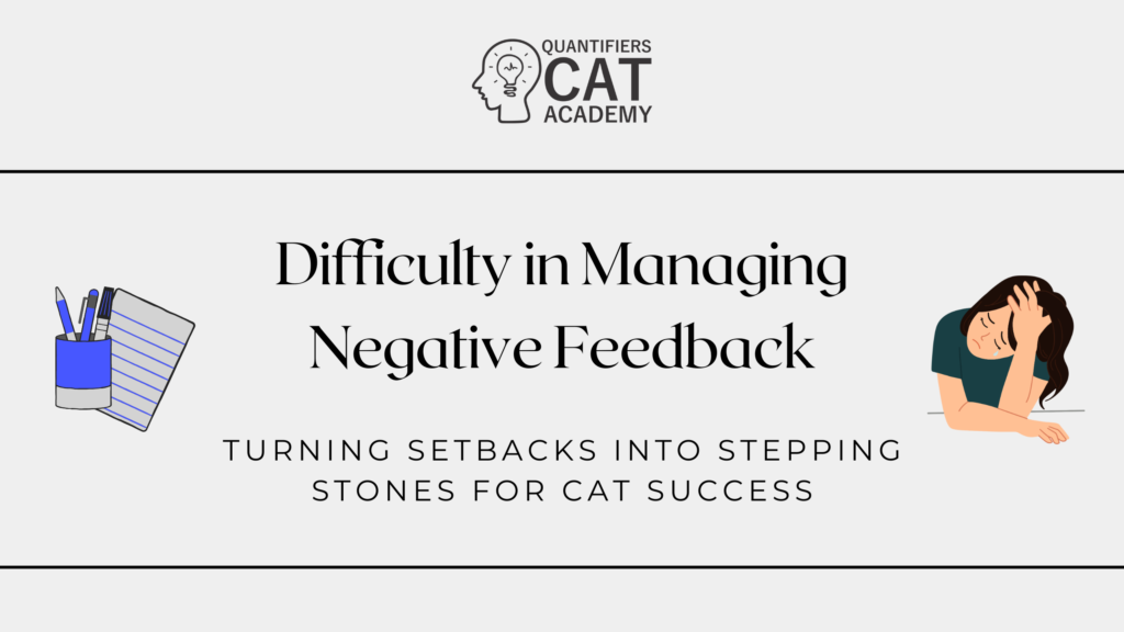 Negative feedback CAT exam