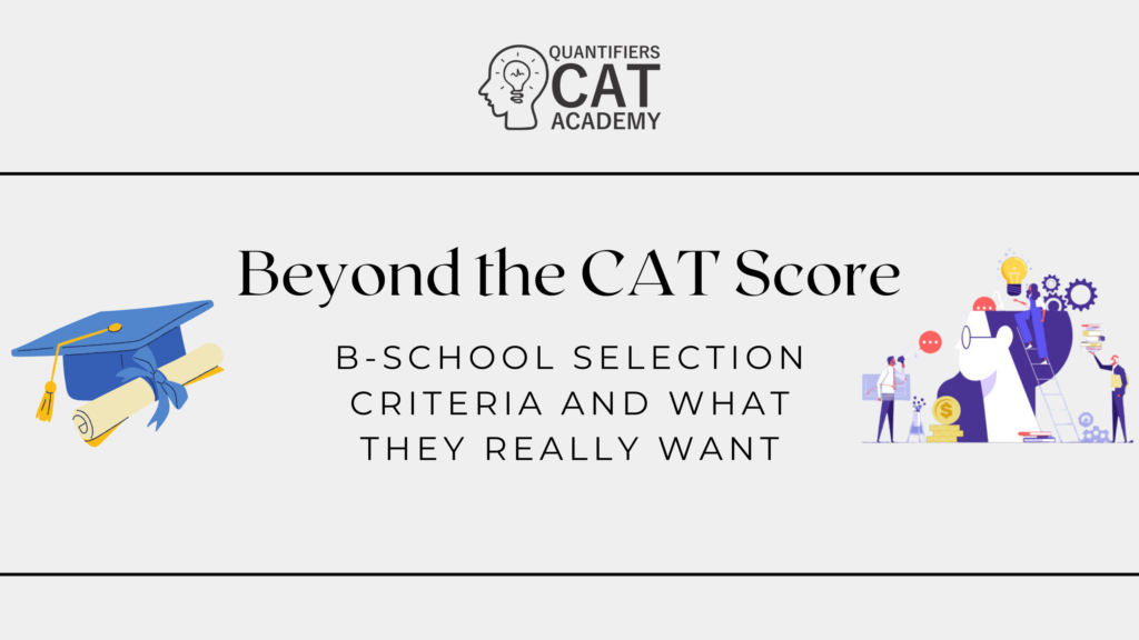 B-School Selection Criteria