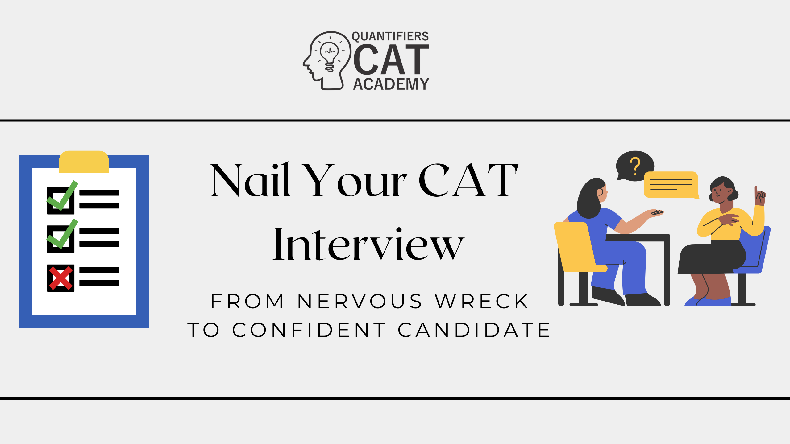 CAT Interview Preparation