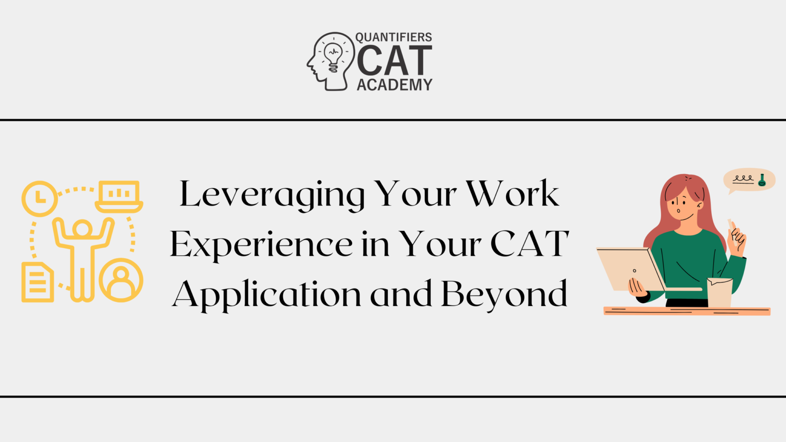 CAT for Working Professionals with Experience