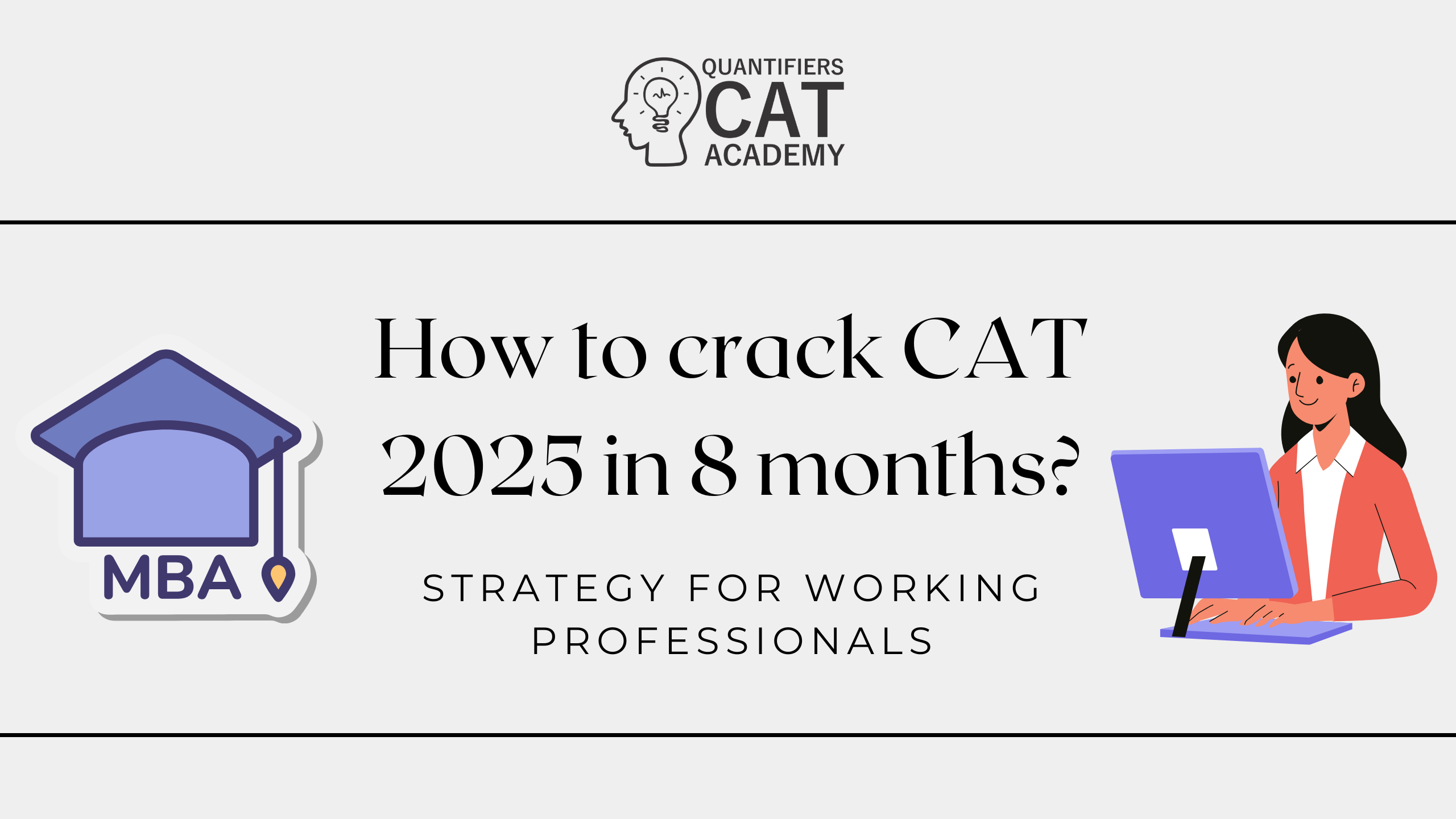 CAT 2025 Preparation for Working Professionals