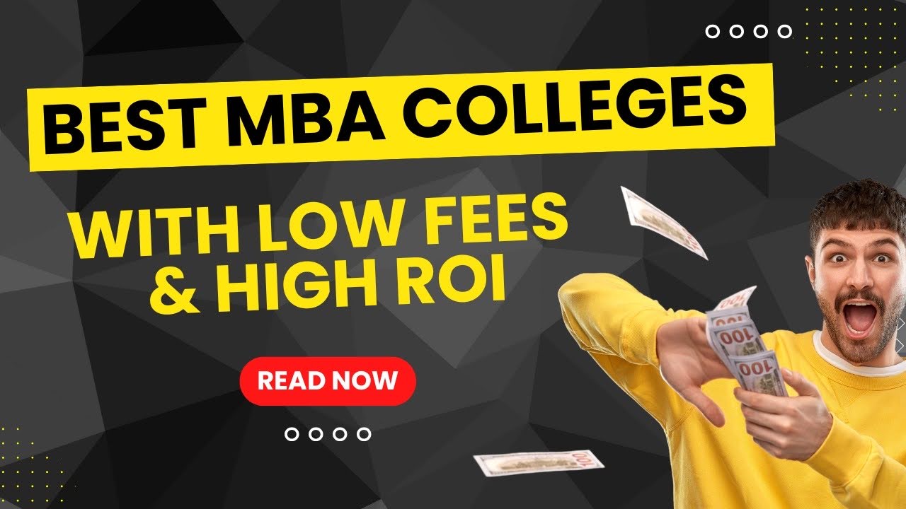 Best MBA Colleges with Low Fees