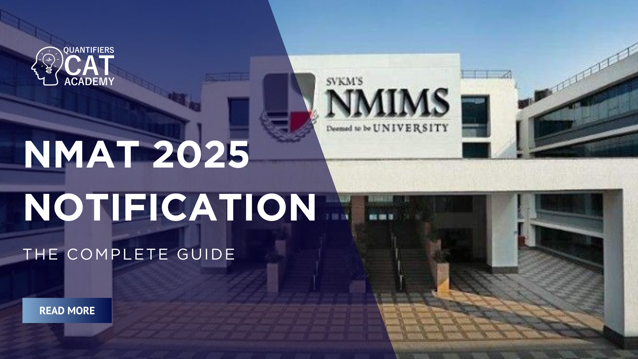 NMAT 2025 NMAT Notification NMAT exam NMAT registration NMAT exam pattern NMAT eligibility NMAT exam fees Quantifiers Quantifiers CAT Academy CAT exam
