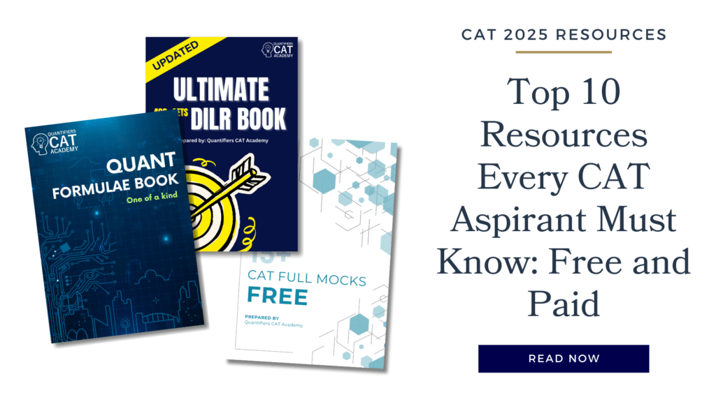 CAT 2025 Prep Resources | Free & Paid Tools by Quantifiers