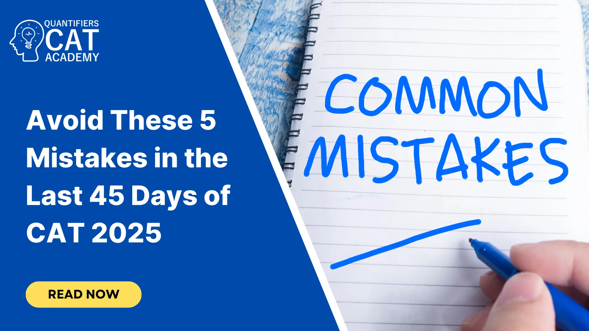 last 45 days to CAT 2025