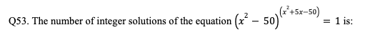 Quadratic Equations Question 53