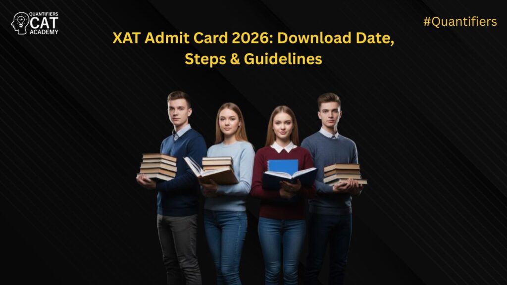 XAT Admit Card 2026 Download – Date, Steps & Exam Day Instructions