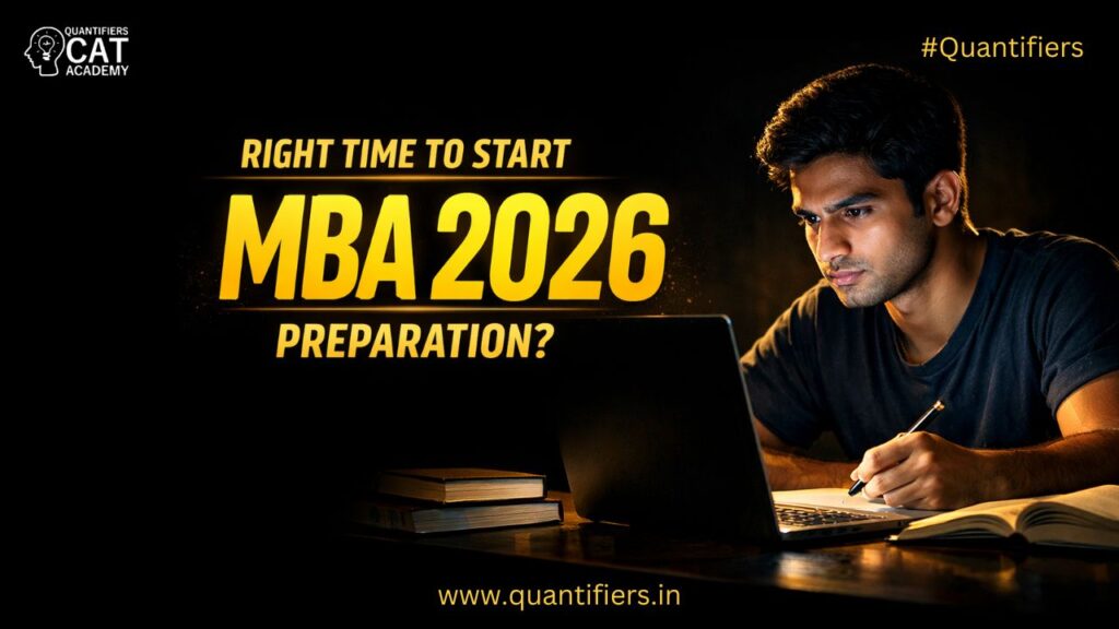 Right Time to Start MBA 2026 Preparation