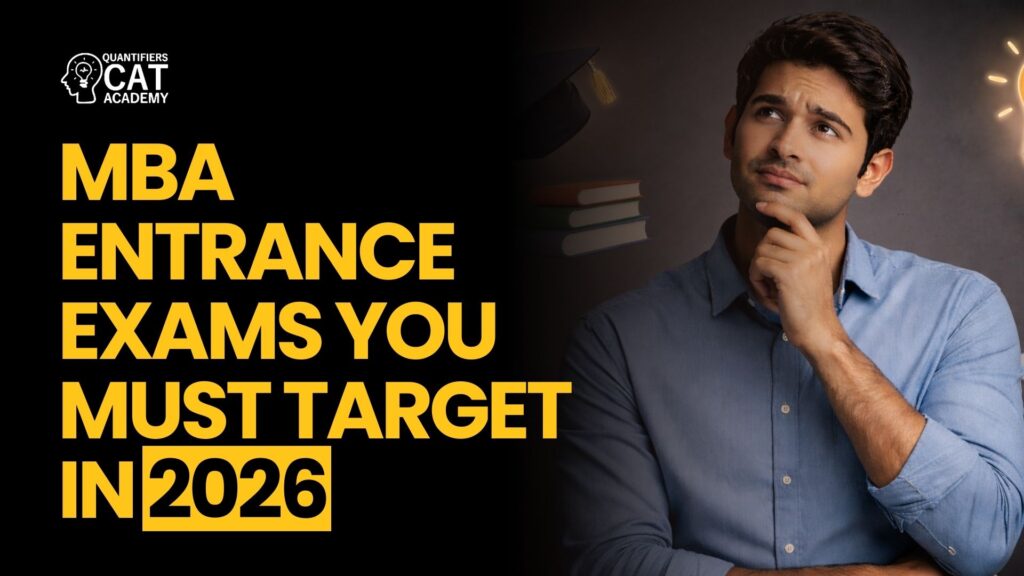 MBA Entrance Exams You Must Target In 2026