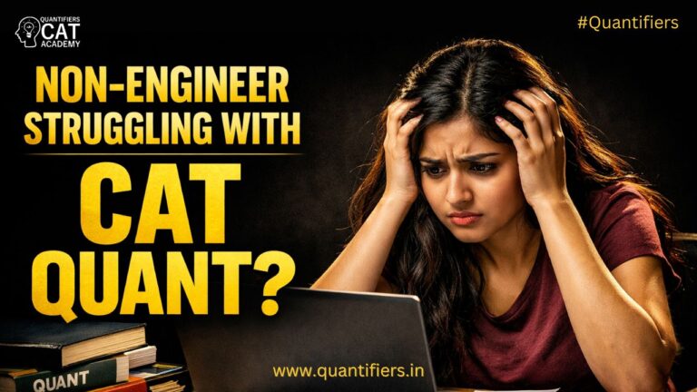 Non-Engineer Struggling with CAT Quant