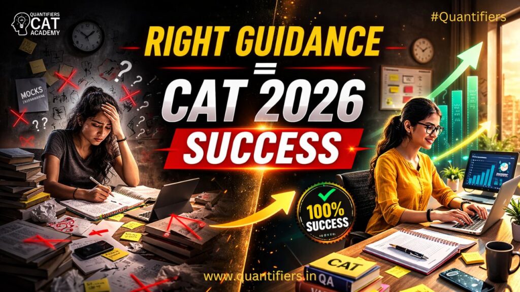 Why the Right Guidance is Crucial for CAT 2026