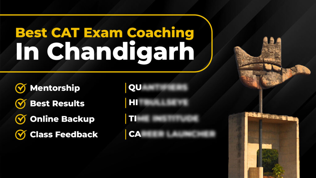 Best CAT Coaching in Chandigarh 2026 — Fees, Batches & Results