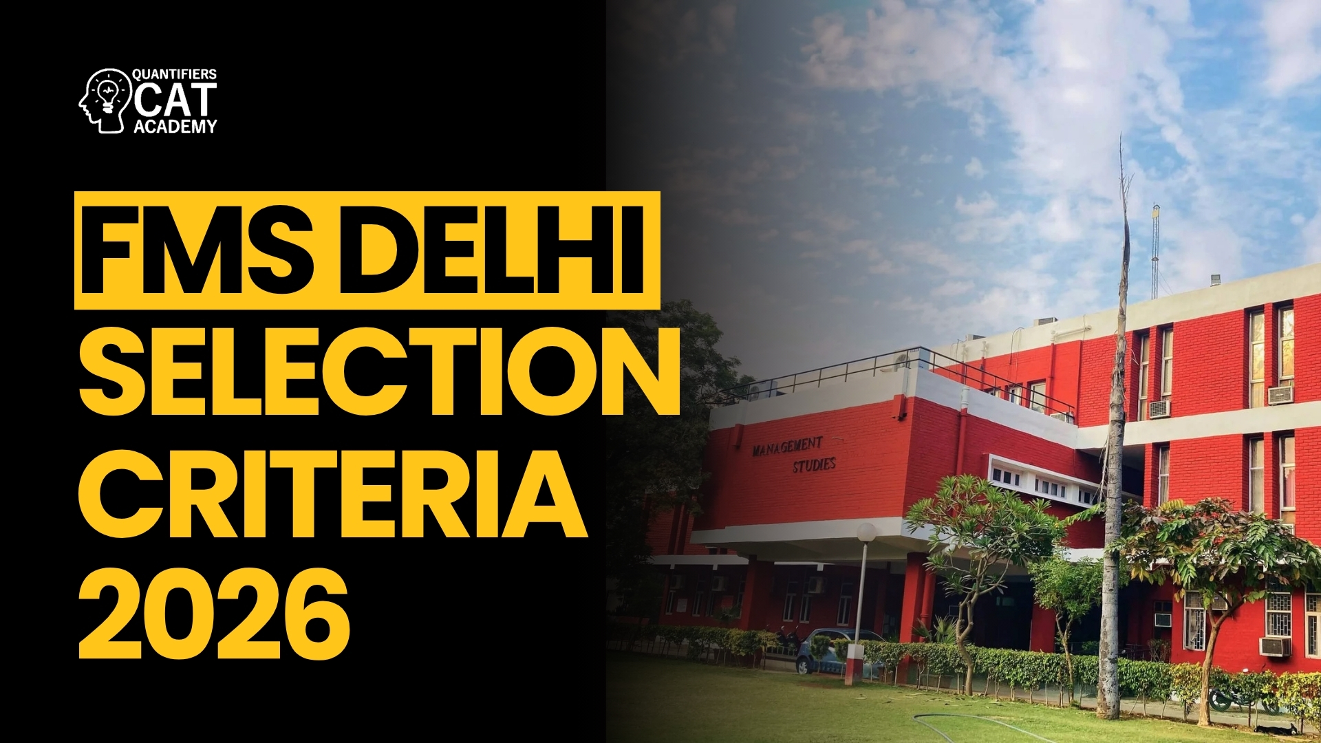 FMS Delhi Selection Criteria