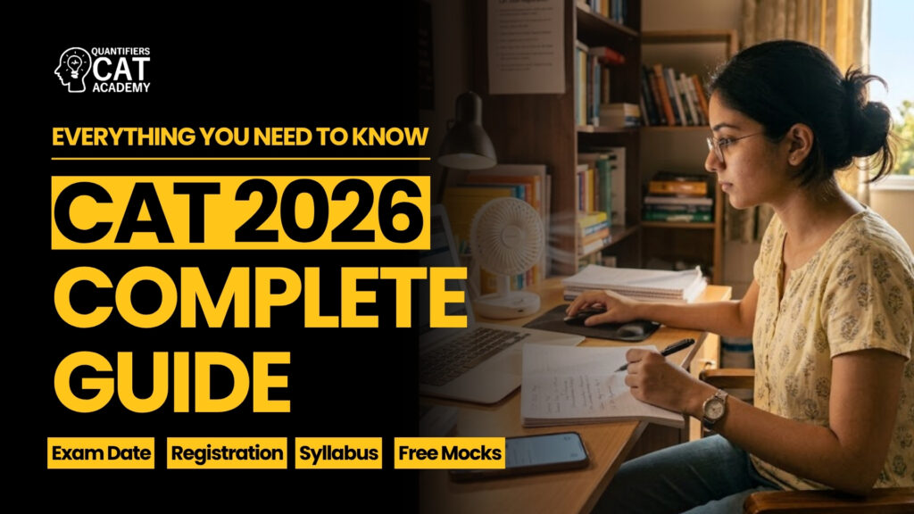 CAT 2026 Complete Guide