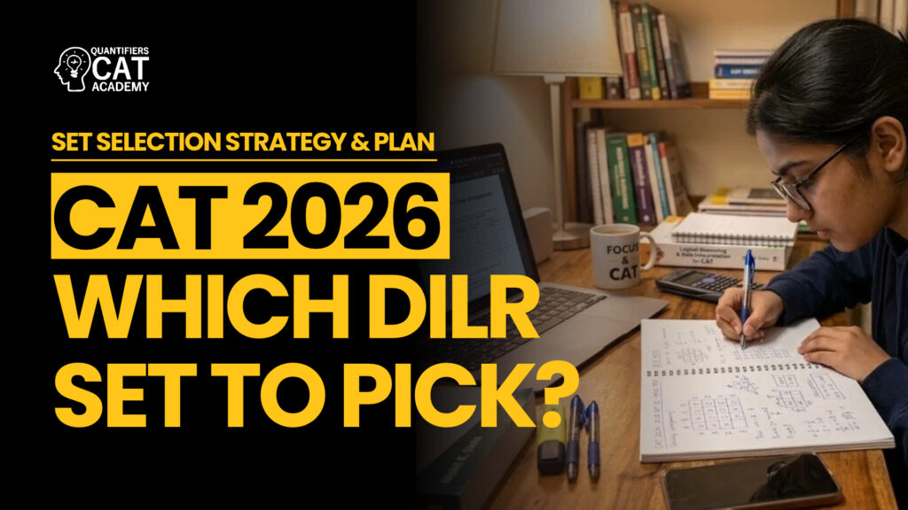 CAT DILR set selection strategy 2026