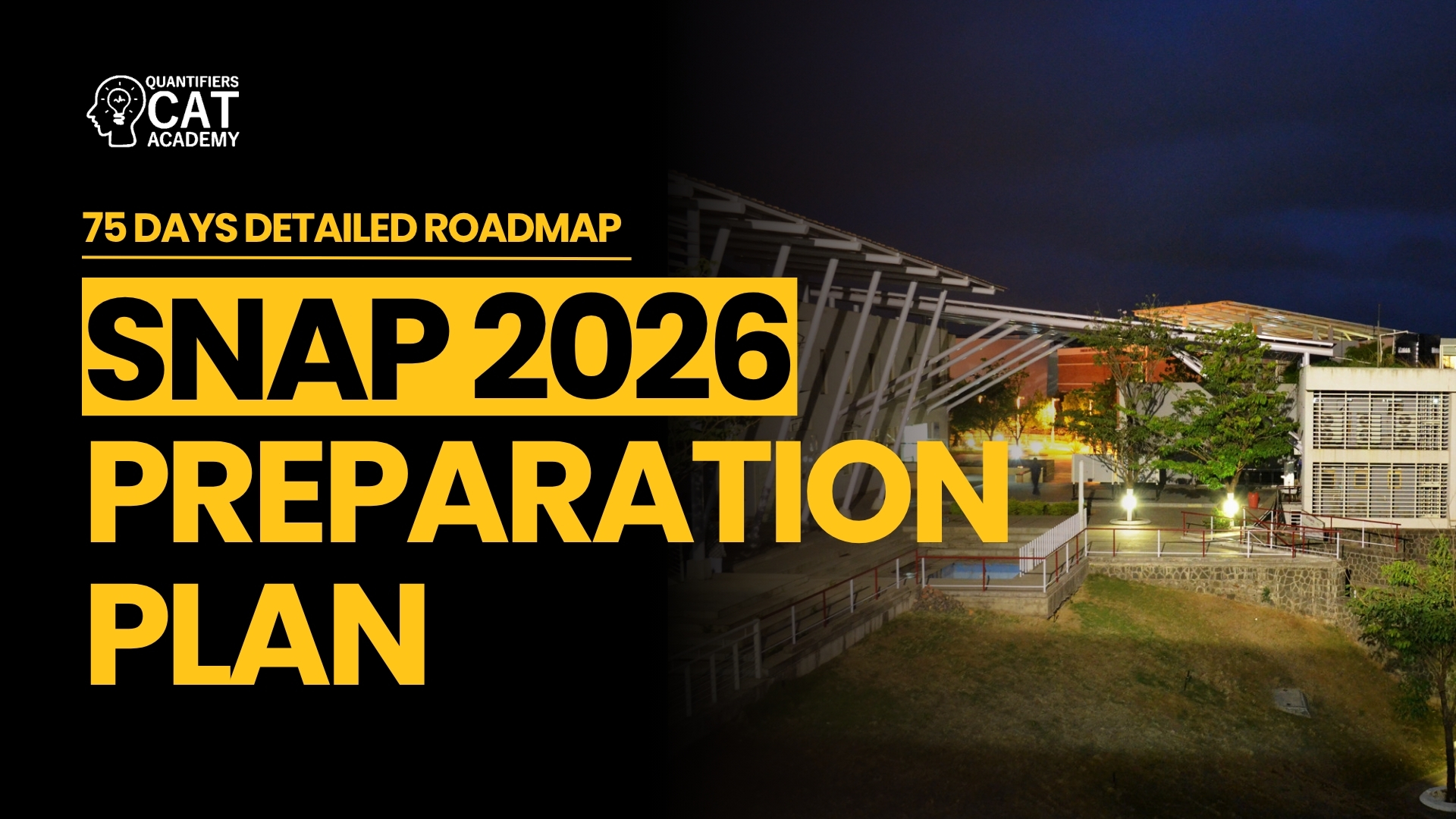 SNAP 2026 preparation plan