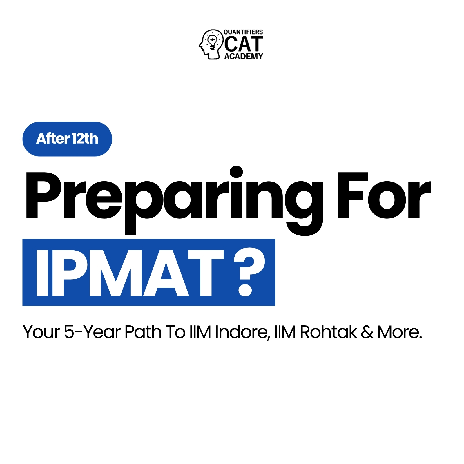 Preparing for IPMAT?